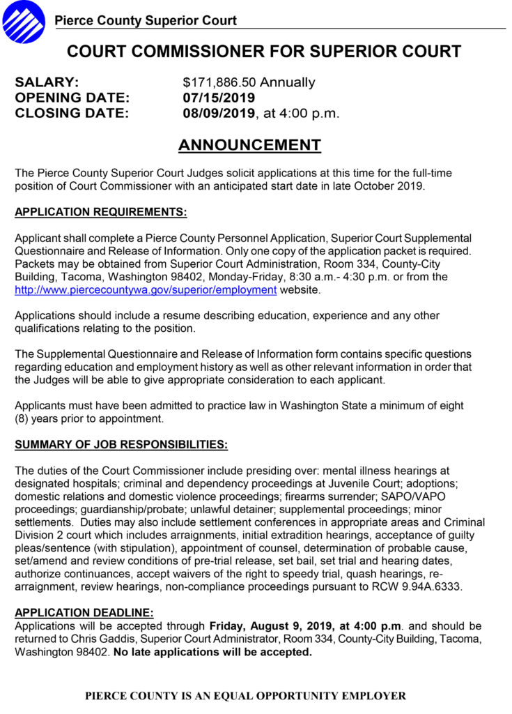 The Pierce County Superior Court Judges Solicit Applications For Full 